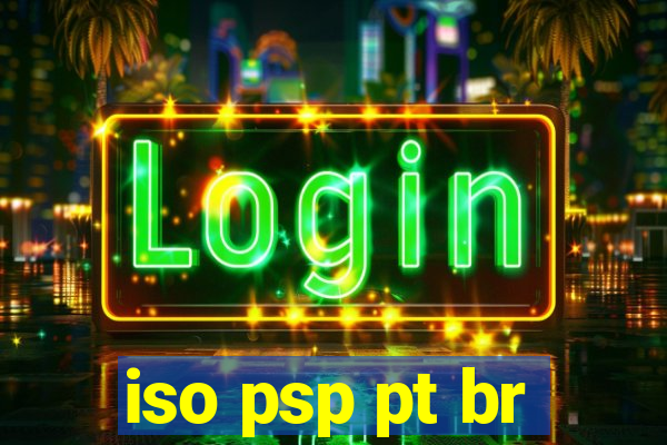 iso psp pt br